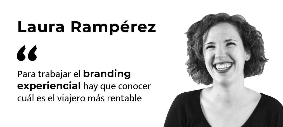 Laura Rampérez (Inturea): «Para trabajar el branding experiencial hay que conocer cuál es el viajero más rentable».