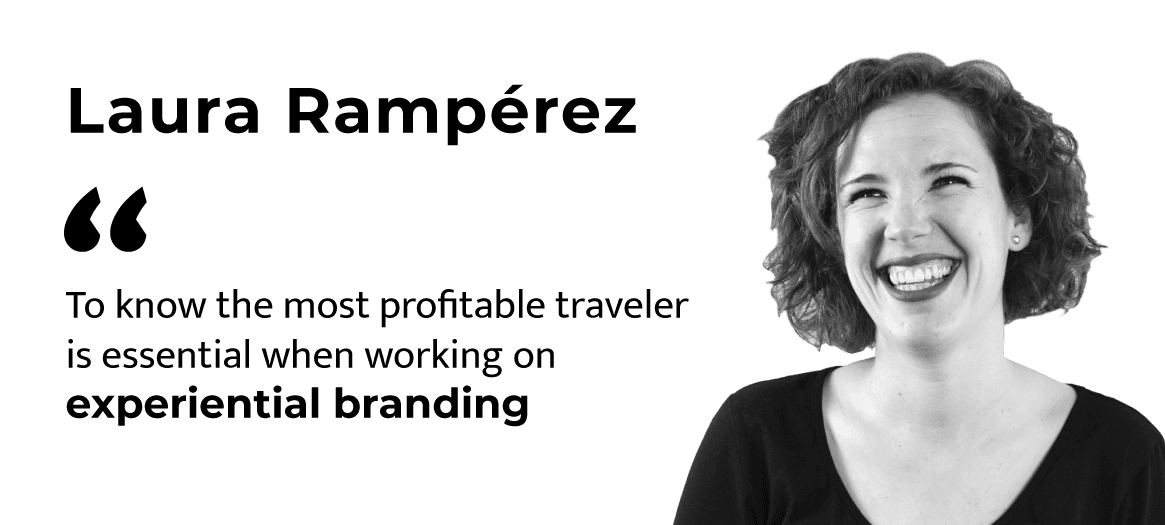 Laura Rampérez (Inturea): “To know the most profitable traveller is essential to implement any experience branding.”