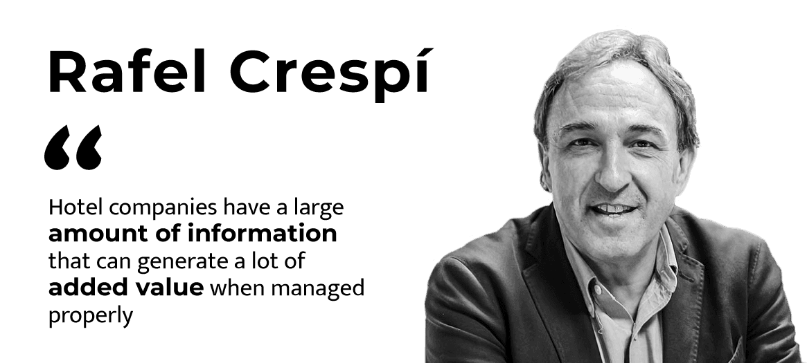 Rafel Crespí Cladera (UIB and Cátedra Banca March de la Empresa Familiar): “Hotel companies have a large amount of information that can generate a lot of added value when managed properly.”