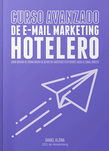 Libro Curso Avanzado E-mail marketing hotelero